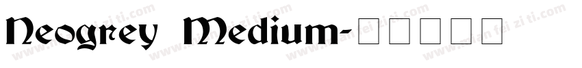 Neogrey Medium字体转换